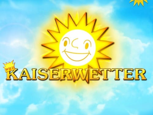 Kaiserwetter