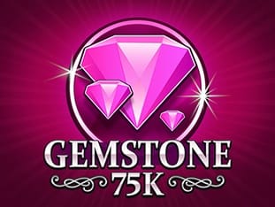 Gemstone 75k